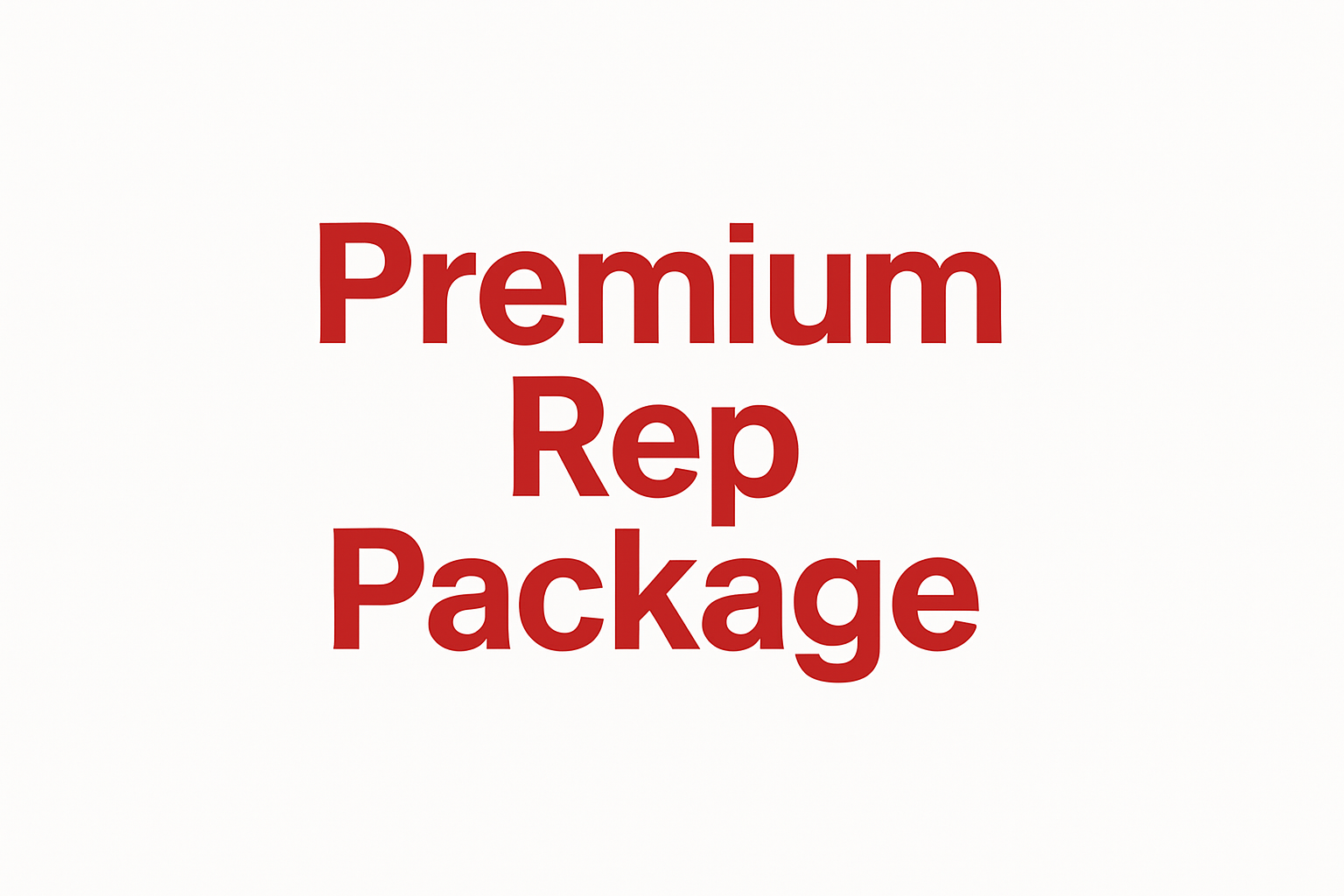 White Back ground, Text says Premium Rep Package in red